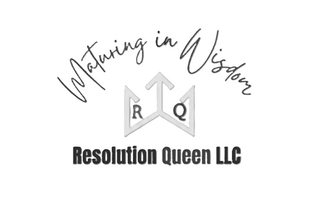 MATURING IN WISDOM R Q RESOLUTION QUEEN LLC logo