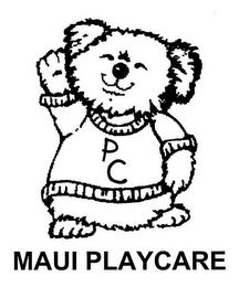 MAUI PLAYCARE PC