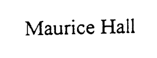 MAURICE HALL