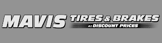 MAVIS TIRES & BRAKES AT DISCOUNT PRICES logo