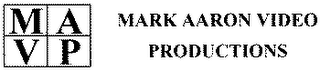 MAVP MARK AARON VIDEO PRODUCTIONS logo