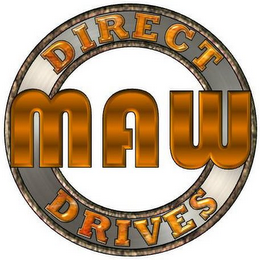 MAW DIRECT DRIVES logo