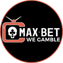 MAX BET WE GAMBLE logo