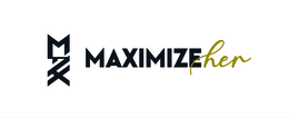 MAX MAXIMIZE HER logo