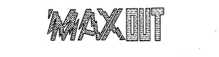 MAX OUT logo
