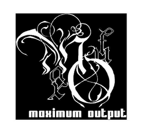 MAX OUT MAXIMUM OUTPUT logo