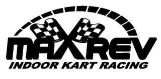 MAX REV INDOOR KART RACING logo