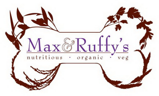 MAX & RUFFY'S NUTRITIOUS · ORGANIC · VEG logo