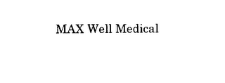 MAX WELL MEDICAL logo