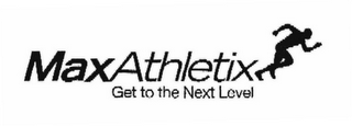 MAXATHLETIX GET TO THE NEXT LEVEL logo