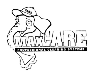 MAXCARE PROFESSIONAL CLEANING SYSTEMS MAX