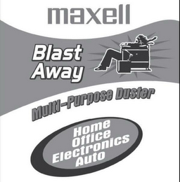 MAXELL BLAST AWAY MULTI-PURPOSE DUSTER HOME OFFICE ELECTRONICS AUTO logo