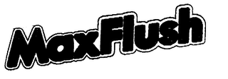 MAXFLUSH