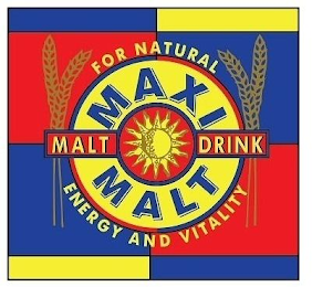 MAXI MALT MALT DRINK FOR NATURAL ENERGY AND VITALITY logo