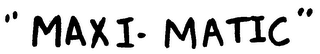 MAXI-MATIC logo