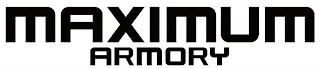 MAXIMUM ARMORY