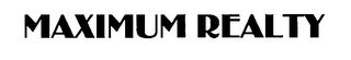 MAXIMUM REALTY logo