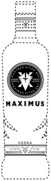 MAXIMUS VITAE EST EXPORT VODKA MAXIMUS VITAE EST MAXIMUS VODKA SUPER PURE logo