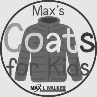MAX'S COATS FOR KIDS MAX I. WALKER logo