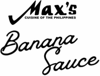 MAX'S CUISINE OF THE PHILIPPINES BANANA SAUCE logo