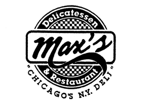 MAX'S DELICATESSEN & RESTAURANT "CHICAGO'S N.Y. DELI" logo