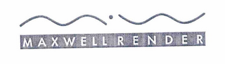 MAXWELL RENDER