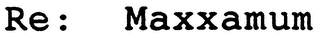 MAXXAMUM