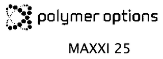 MAXXI 25 POLYMER OPTIONS logo