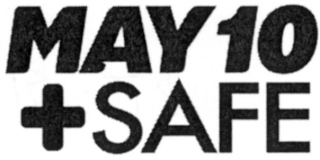 MAY 10 + SAFE logo