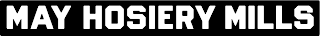 MAY HOSIERY MILLS logo