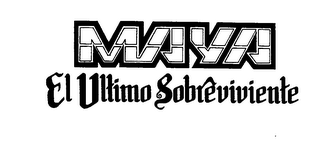 MAYA EL ULTIMO SOBREVIVIENTE logo