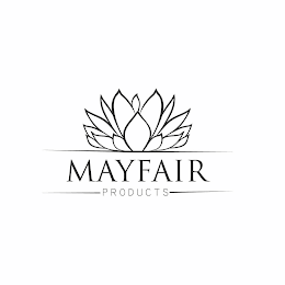 MAYFAIR PRODUCTS