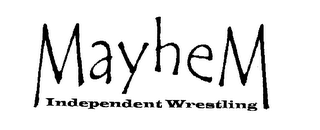 MAYHEM INDEPENDENT WRESTLING logo