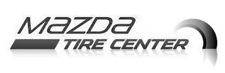 MAZDA TIRE CENTER logo