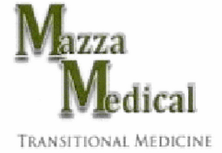 MAZZA MEDICAL TRANSITIONAL MEDICINE