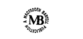MB A MACFADDEN BARTELL PUBLICATION logo
