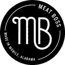 MB MEAT BOSS MADE IN MOBILE, ALABAMA logo