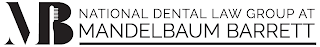 MB NATIONAL DENTAL LAW GROUP AT MANDELBAUM BARRETT logo