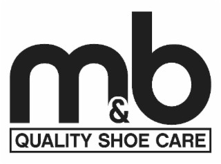 M&B QUALITY SHOE CARE