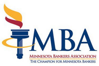 MBA MINNESOTA BANKERS ASSOCIATION THE CHAMPION FOR MINNESOTA BANKERS logo