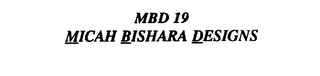 MBD 19 MICAH BISHARA DESIGNS logo