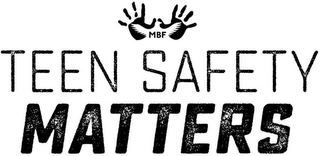 MBF TEEN SAFETY MATTERS logo