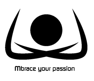 MBRACE YOUR PASSION logo