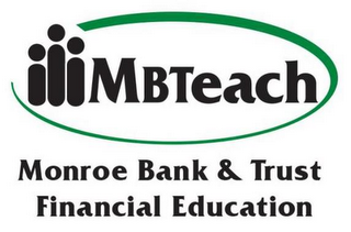 MBTEACH MONROE BANK AND TRUST FINANCIAL EDUCATION logo