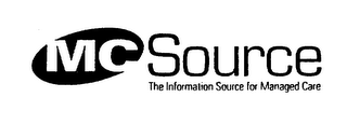 MC SOURCE THE INFORMATION SOURCE FOR MANAGED CARE logo