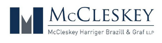 MCCLESKEY HARRIGER BRAZILL & GRAF LLP