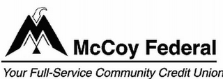MCCOY FEDERAL YOUR FULL-SERVICE COMMUNITY CREDIT UNION logo