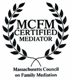MCFM CERTIFIED MEDIATOR MASSACHUSETTES COUNCIL ON FAMILY MEDIATION logo