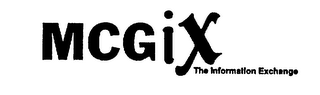MCGIX THE INFORMATION EXCHANGE
