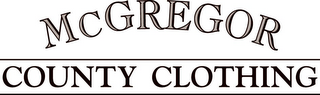 MCGREGOR COUNTY CLOTHING logo